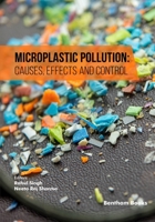 Microplastic Pollution: Causes, Effects and Control B0CJSQFH1F Book Cover