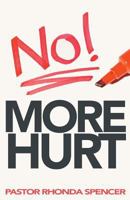 No More Hurt 0983942854 Book Cover