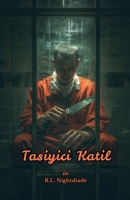 Tasiyici Katil (Turkish Edition) B0GTWD46W8 Book Cover