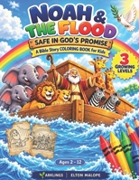 Noah and the Flood. B0HGQKMV85 Book Cover