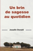 Un brin de sagesse au quotidien 1093165847 Book Cover