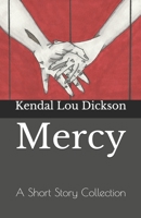 Mercy: A Short Story Collection 1798604035 Book Cover