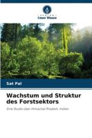 Wachstum und Struktur des Forstsektors 6209280560 Book Cover