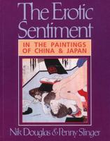 The Erotic Sentiment in the Paintings of China and Japan 0892813792 Book Cover