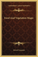 Food And Vegetation Magic 1162830204 Book Cover