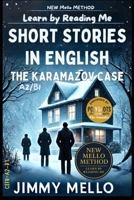 Short Stories in English - The Karamazov Case: Learn by Reading Me (A2-B1) B0F5QND6XD Book Cover