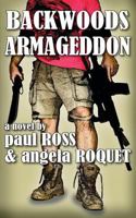 Backwoods Armageddon 1499345402 Book Cover
