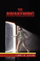 The Awakening 1450031153 Book Cover