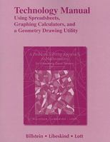 A Problem Solving Approach to Mathematics for Elementary School Teachers Technology Manual Using Spreadsheets, Graphing Calculators, and a Geometry Drawing Utility 0321629299 Book Cover