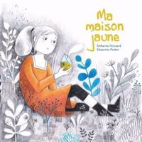 Ma maison jaune 2925347401 Book Cover