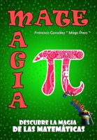 Matemagia, descubre la magia de las matemáticas B08Z4CHZDT Book Cover