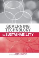 Governing Technology for Sustainability 1138001988 Book Cover