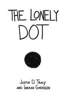 The Lonely Dot B0GNSTXHWD Book Cover