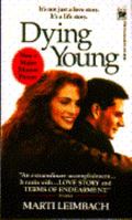 Dying Young 0804107432 Book Cover