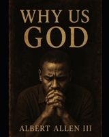 Why Us GOD B0DGQHQ2KN Book Cover