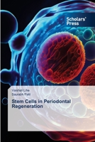 Stem Cells in Periodontal Regeneration 3639765001 Book Cover