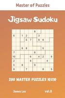 Master of Puzzles - Jigsaw Sudoku 200 Master Puzzles 10x10 vol.8 1095851608 Book Cover