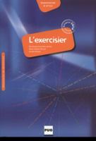 L'exercisier Manuel D'expression Francaise: Cecr B1 B2 (French Edition) 2706115866 Book Cover