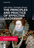 The Principles and Practice of Effective Leadership 3110707802 Book Cover