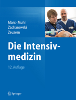 Die Intensivmedizin 3642549543 Book Cover