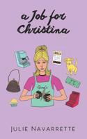 A Job for Christina 1798497646 Book Cover