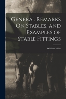General Remarks On Stables, and Examples of Stable Fittings B0BMXSG14J Book Cover