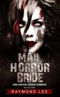 Mail Horror Bride B0FD55DCS4 Book Cover
