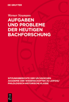 Aufgaben Und Probleme Der Heutigen Bachforschung 3112712447 Book Cover