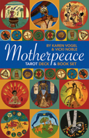 Motherpeace Tarot: Deck & Book Set 1572810319 Book Cover