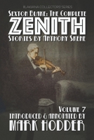 Sexton Blake: THE COMPLETE ZENITH, VOLUME 7: Blakiana Collectors' Series B08VYLNZ6M Book Cover