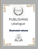 PUBLISHING catalogue: illustrated volume B0DZ2NZYLT Book Cover
