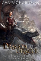 Dragon Oracle (Dragonspawn Trilogy (Dracwyn Part I)) B0FNTC1HN7 Book Cover