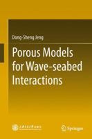 Porous Models for Wave-seabed Interactions 3642335926 Book Cover