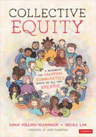Collective Equity: A Movement for Creating Communities Where We All Can Breathe 1071844741 Book Cover