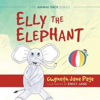 Elly the Elephant 0995966192 Book Cover