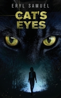 Cat's Eyes: The gripping mystery thriller about a young detective and her cat 1916371310 Book Cover
