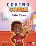 Coding with Cornell Data Types B0CKGL8NBL Book Cover