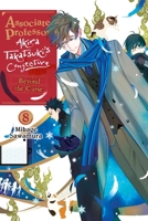Associate Professor Akira Takatsuki's Conjecture, Vol. 8 (light novel): Beyond the Curse B0HG8TC64R Book Cover