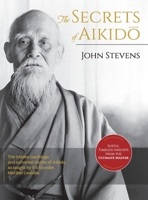 Secrets of Aikido 1570622353 Book Cover