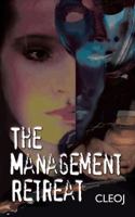The Management Retreat 1491866225 Book Cover