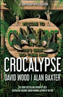 Crocalypse 1950920208 Book Cover