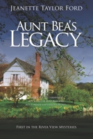 Aunt Bea's Legacy 0995545766 Book Cover