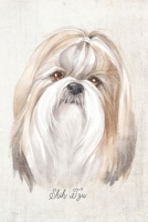 Shih Tzu Dog Portrait Notebook: Blank Lined Journal for Dog Lovers, Dog Mom, Dog Dad and Pet Owners | 6x9 with College Ruled Pages (Watercolor Dog Lined Journals) 1704555051 Book Cover