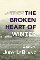 The Broken Heart of Winter 1773861050 Book Cover