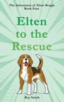 Elten to the Rescue 1922854077 Book Cover