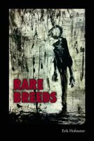 Rare Breeds 0692790381 Book Cover