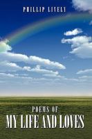 Poems of My Life and Loves 1449012434 Book Cover