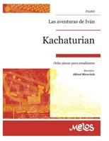 LAS AVENTURAS DE IVÁN: ocho piezas para estudiantes B08C43MF76 Book Cover