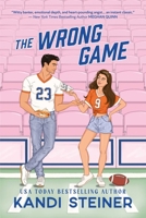 The Wrong Game 1923232061 Book Cover