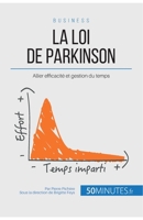 La loi de Parkinson: Allier efficacité et gestion du temps 2808064152 Book Cover